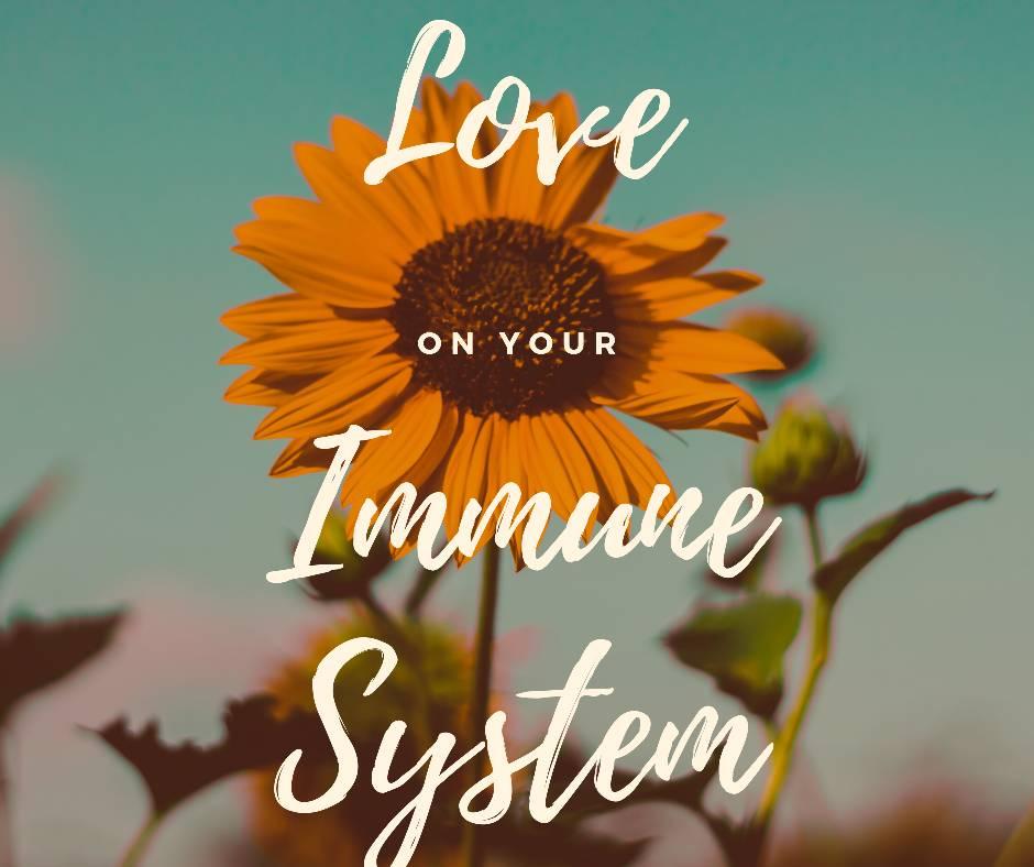 Love on Your Immune System