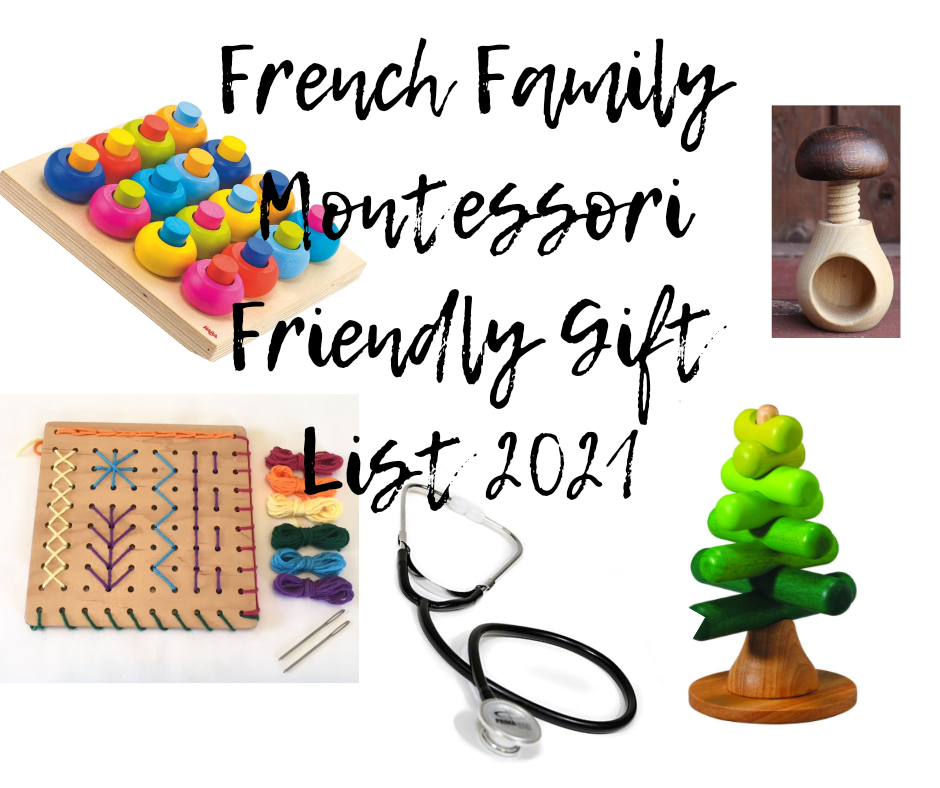 French Family Montessori Friendly Gift List 2021